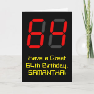 64th Birthday: Red Digital Clock Style "64" + Name Karte