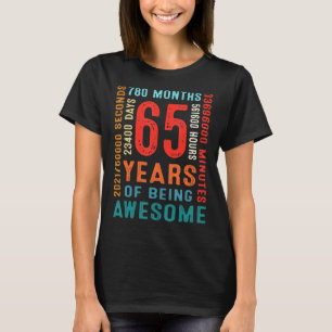 65. Geburtstag 65 Jahre alt 65 Jahre alt, fantasti T-Shirt