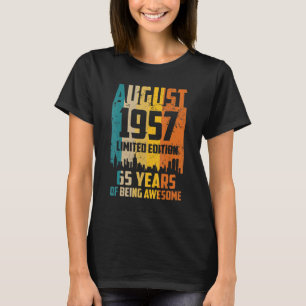 65. Geburtstag 65 Jahre Phantastisch seit August 1 T-Shirt