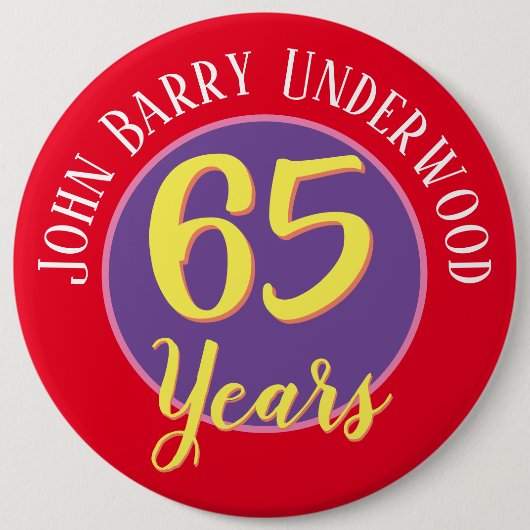 65. Geburtstag Abzeichen zu personalisieren. Button (Vorderseite)