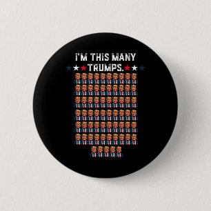 65. Geburtstag bin ich so viele Trumps für Trump S Button