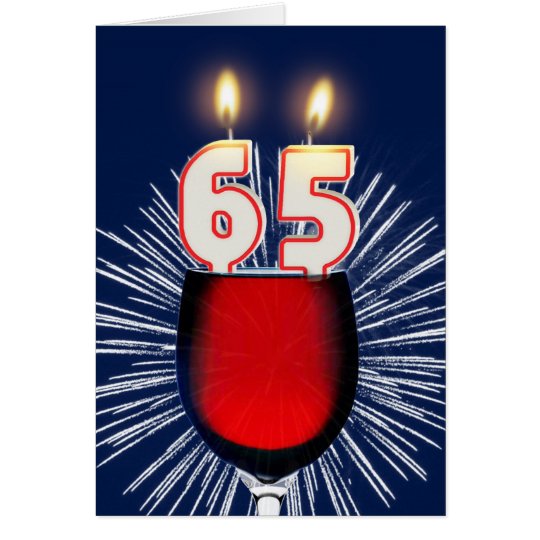 65. Geburtstag mit Wein und Kerzen Karte