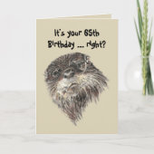 65. Geburtstag Spaß & Niedliches Tier Karte (Vorderseite)
