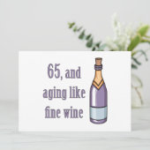 65. Geburtstag wie Wein altern Karte (Stehend Vorderseite)