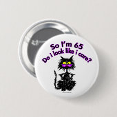 65. Geburtstags-Katzen-Geschenke Button (Vorne & Hinten)