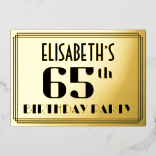 65. Geburtstagsfeier: Art Deco-Look „65“ und Name Folieneinladung