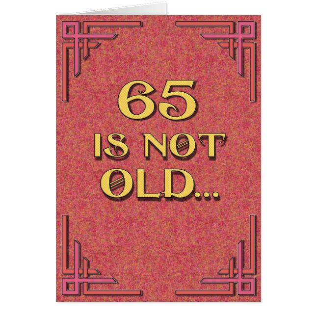 65 ist nicht alt (Vorne)
