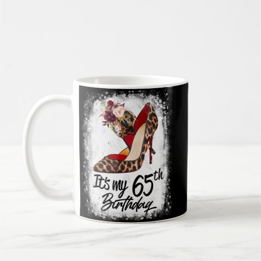 65 Jahre alt High Heels Leopard ist mein 65. Gebur Kaffeetasse (Links)