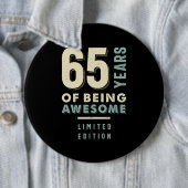 65 Jahre Phantastisch sein - 65. Geburtstag Button (Beispiel)