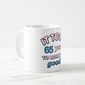 65. Jahrgeburtstagsentwürfe Kaffeetasse (Vorderseite Links)