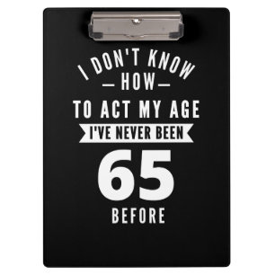 65-jähriges Geschenk 65. Geburtstagsgeschenkidee Klemmbrett