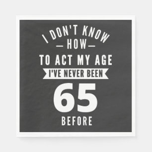 65-jähriges Geschenk 65. Geburtstagsgeschenkidee Serviette