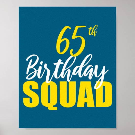 65th Happy Birthday Squad Party Bday Family Group  Poster (Vorne)