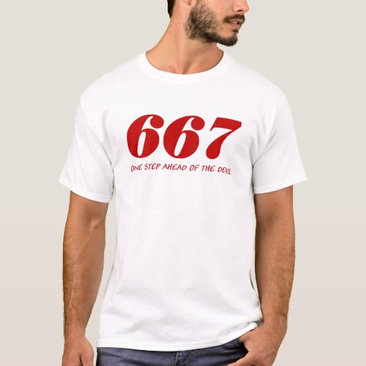 667-One Step Ahead Of The Devil T-Shirt (Vorderseite)