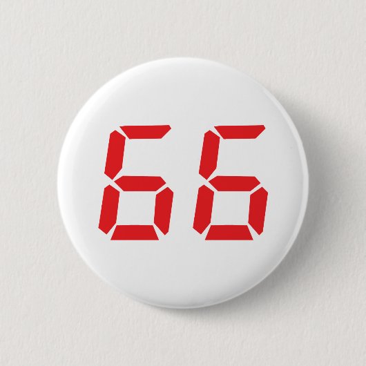 66 sechsundsechzig digitale Zahl des Rot-Weckers Button (Vorderseite)