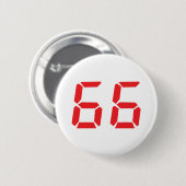 66 sechsundsechzig digitale Zahl des Rot-Weckers Button (Vorne & Hinten)