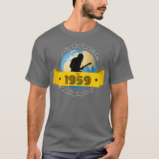 66th birthday Rocking this planet since 071959 vin T-Shirt