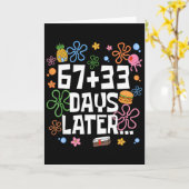 67+33 Days Later 100 Days Of School Teacher Six Se Karte (Gelbe Blume)