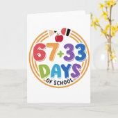 67 + 33 Days of School Colorful Fun Classroom. Karte (Gelbe Blume)