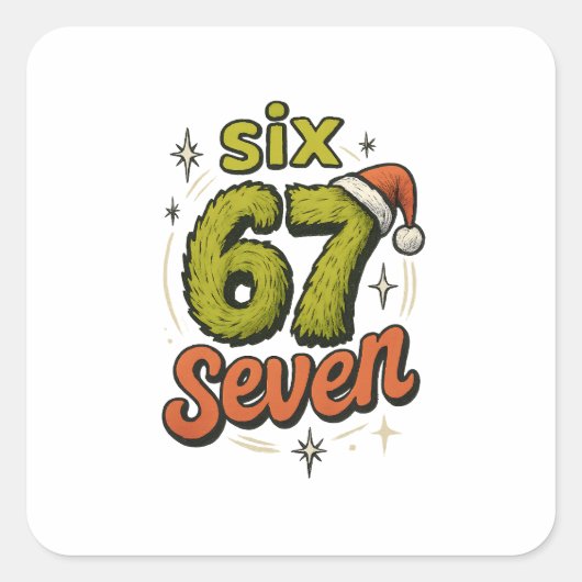 67, 6-7 Meme, 6 7 lustig, 67 Weihnachten Quadratischer Aufkleber (Vorderseite)