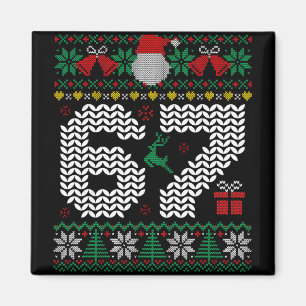 67 6 7 Meme Six Seven Hässliches Weihnachten Gen Z Magnet