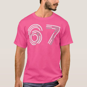 67 6 7 Six Seven Merch Für ns - kreativ T-Shirt