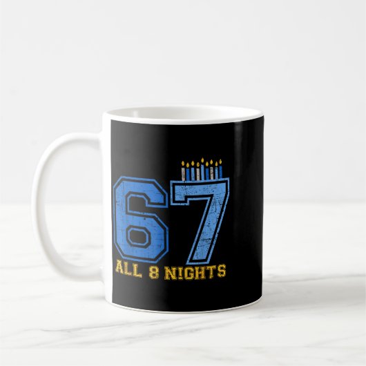 67 All 8 Nights Hanukkah Jewish Chanukah Six Seven Kaffeetasse (Links)