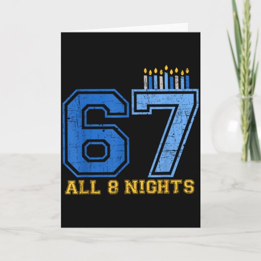 67 All 8 Nights Hanukkah Jewish Chanukah Six Seven Karte (Vorderseite)