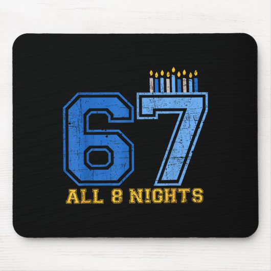 67 All 8 Nights Hanukkah Jewish Chanukah Six Seven Mousepad (Vorne)