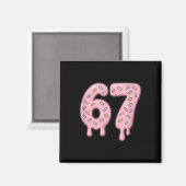 67 Alpha Slang Internet Meme Aura Energie  Magnet (Vorderseite/Rückseite)