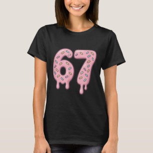 67 Alpha Slang Internet Meme Aura Energie T-Shirt