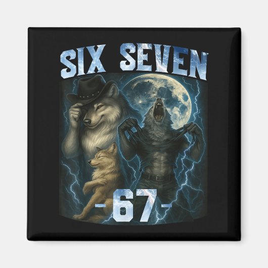 67 Alpha Wolf Meme Funny Graphic Tee Six Seven Hum Magnet (Vorne)