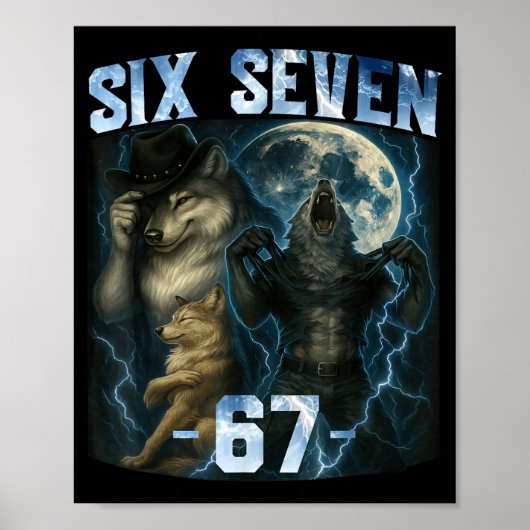 67 Alpha Wolf Meme Funny Graphic Tee Six Seven Hum Poster (Vorne)