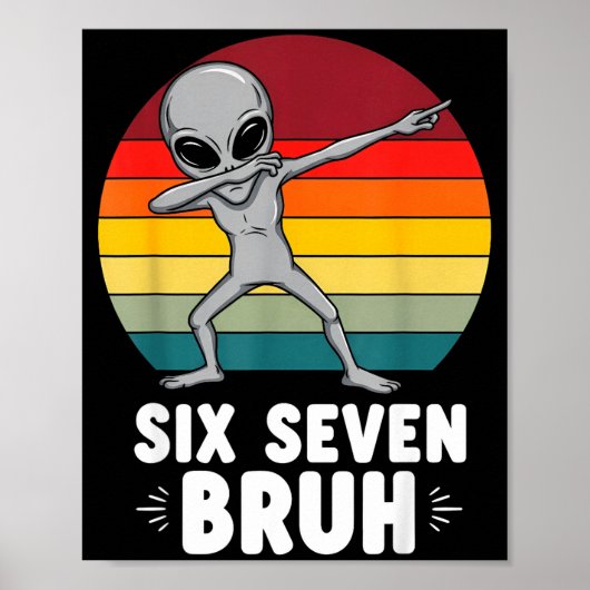 67 Animals Funny 67 Brainrot Youth Kids Alien 67  Poster (Vorne)