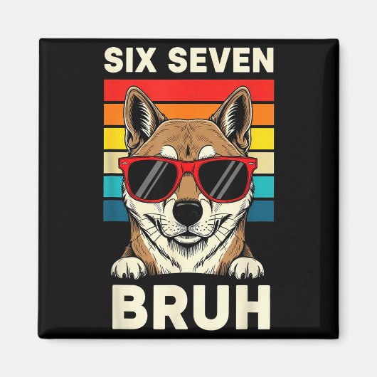 67 Animals Funny 67 Brainrot Youth Kids Dog 67  Magnet (Vorne)