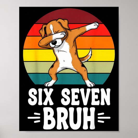 67 Animals Funny 67 Brainrot Youth Kids Dog 67 Poster (Vorne)