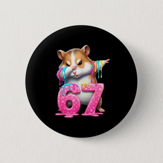 67 Animals Funny 67 Brainrot Youth Kids Hamster 67 Button (Vorderseite)