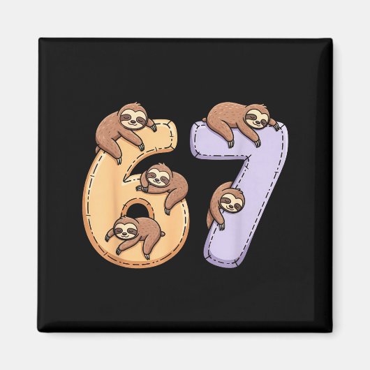 67 Animals Funny 67 Brainrot Youth Kids Sloth 67 Magnet (Vorne)