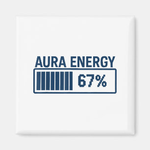 67 Aura bei Six Seven Lustiges Meme Gen Alpha Slan Magnet