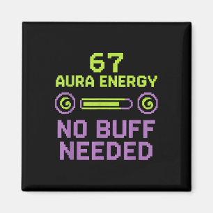 67 Aura Energie Kein Puffer erforderlich Retro Pix Magnet