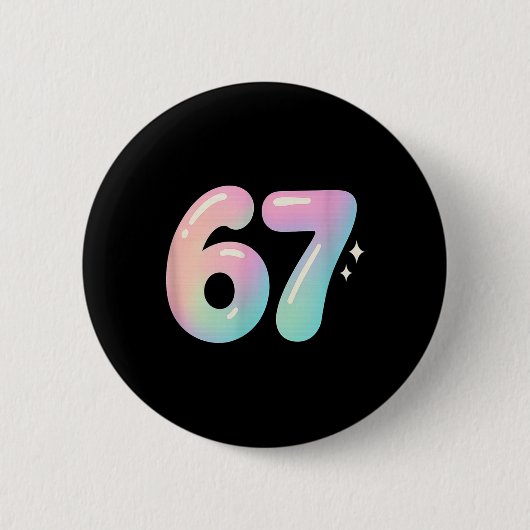 67 Aura Energy Alpha Slang Internet-Meme Button (Vorderseite)