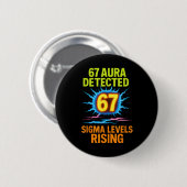 67 Aura erkannt Sigma-Level steigen Sechs Sieben R Button (Vorne & Hinten)