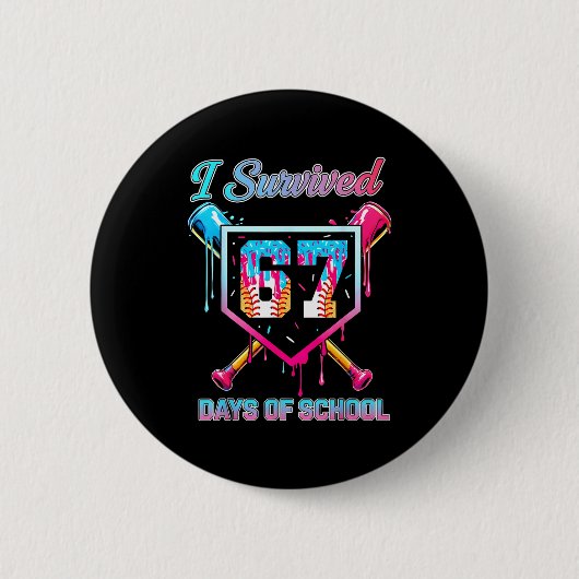 67 Baseball Ice Cream Drip Six Seven Meme Teachers Button (Vorderseite)