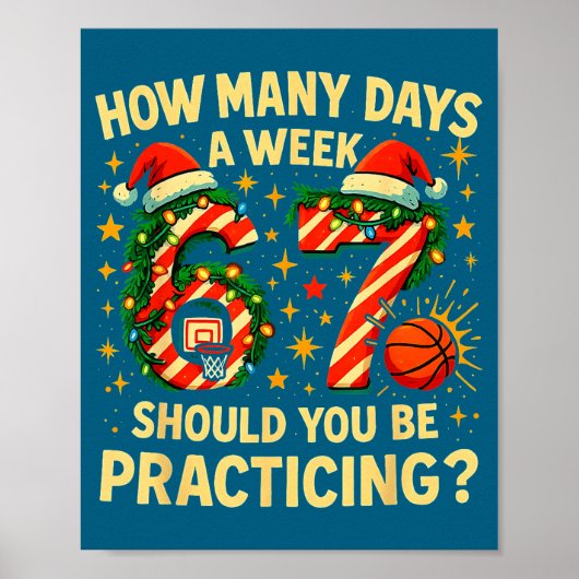 67 Basketball Christmas Funny Practice Meme Gift  Poster (Vorne)