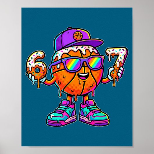 67 Basketball Drip Six Seven Funny Meme Gen Alpha  Poster (Vorne)