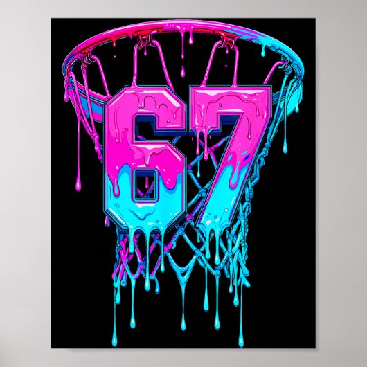 67 Basketball Drip Six Seven Funny  Poster (Vorne)