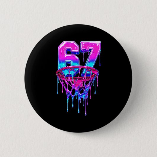67 Basketball Drip Six Seven Lustig Button (Vorderseite)