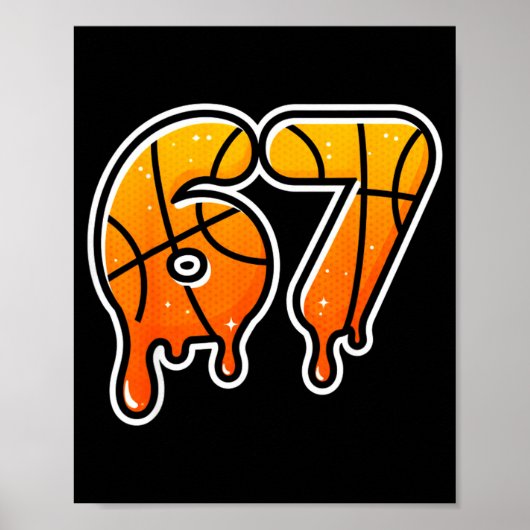 67 Basketball Halftone Meme Gen Alpha Slang Drip S Poster (Vorne)