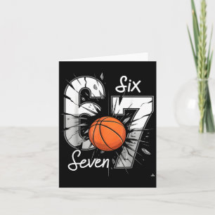 67 Basketball Six Seven 6 7 Meme 67 Karte