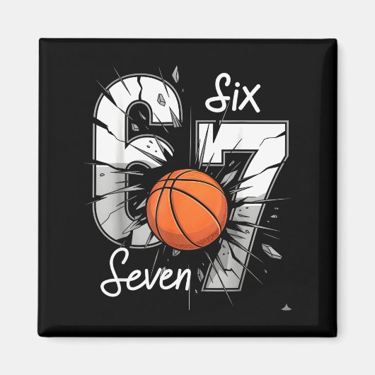 67 Basketball Six Seven 6 7 Meme 67 Magnet (Vorne)